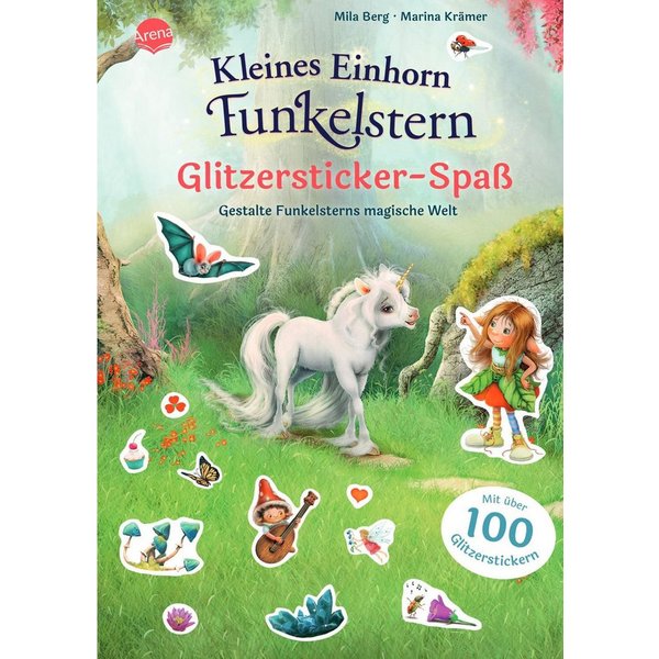 Kleines Einhorn Funkelstern. Glitzersticker-Spaß. Gestalte Funkelstern / Mila Berg