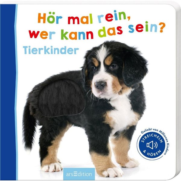 Hör mal rein, wer kann das sein? – Tierkinder Streicheln und hören / diverse
