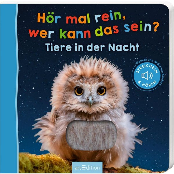 Hör mal rein, wer kann das sein? – Tiere in der Nacht Streicheln und h / diverse