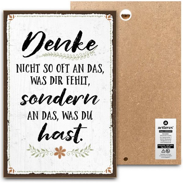 ARTFAVES Holzbild Schild mit Spruch - Denke an das was du hast - Glücklichsein, Achtsamk