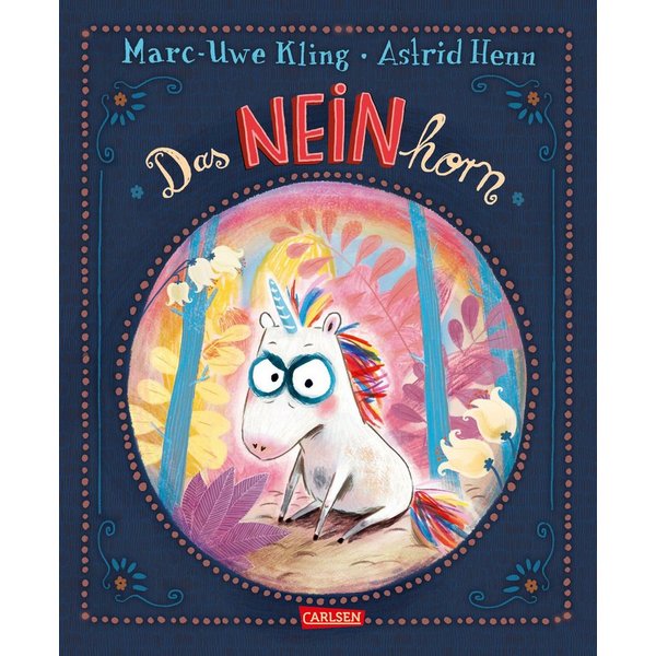 Das NEINhorn / Marc-Uwe Kling