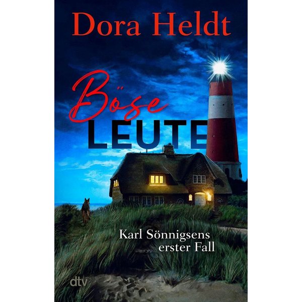 Böse Leute / Dora Heldt