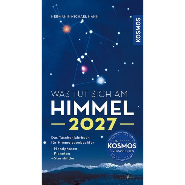 Was tut sich am Himmel 2027 / Hermann-Michael Hahn