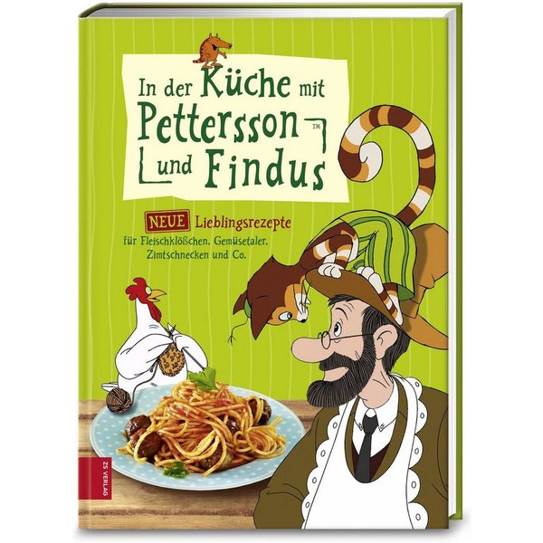 In der Küche mit Pettersson und Findus Neue Lieblingsrezepte für Fleis / ZS-Team