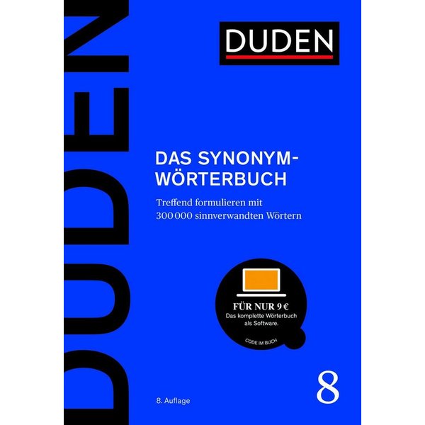 Duden – Das Synonymwörterbuch Treffend formulieren mit 300000 sinnverw / diverse