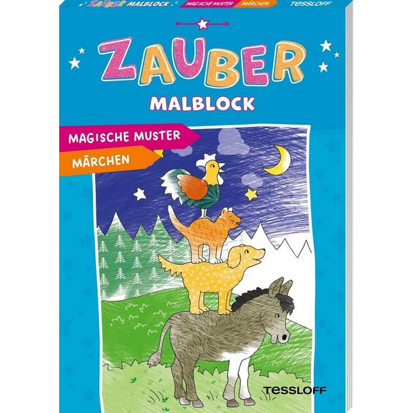 Zaubermalblock. Magische Muster. Märchen Mit tollen Effekten / Corina Beurenmeister