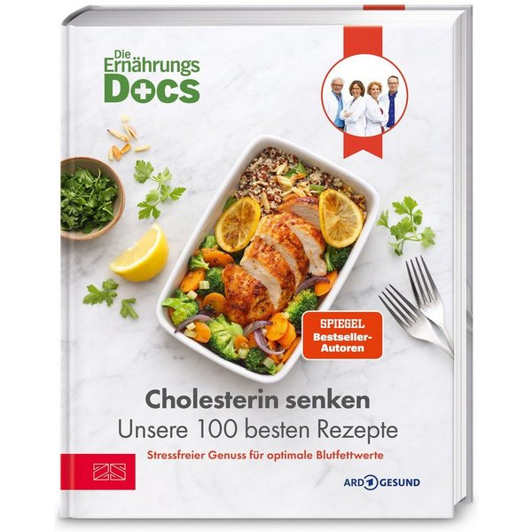 Die Ernährungs-Docs – Cholesterin senken – Unsere 100 besten Rezepte / Matthias Riedl, Jörn Klasen, Silja Schäfer, Viola Andresen