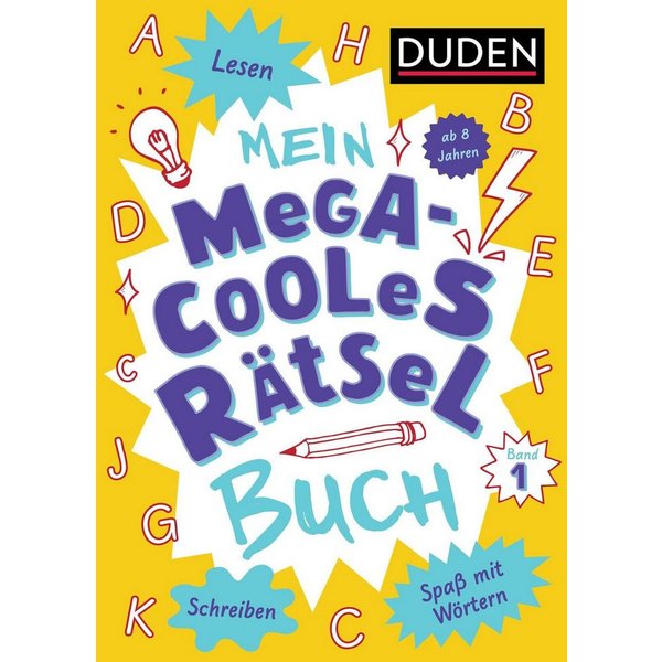 Mein megacooles Rätselbuch - Lesen, Schreiben, Spaß mit Wörtern - ab / Janine Eck, Kristina Offermann