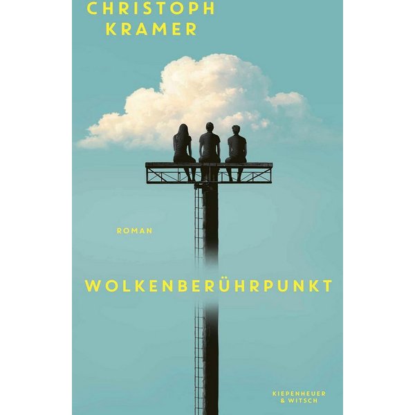 Wolkenberührpunkt Roman / Christoph Kramer