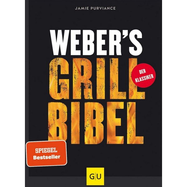 Weber's Grillbibel / Jamie Purviance, SPIEGEL-Bestseller
