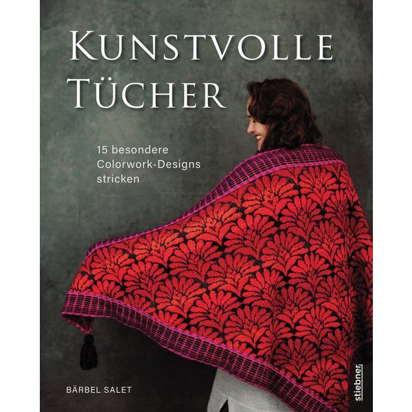 Kunstvolle Tücher stricken / Bärbel Salet
