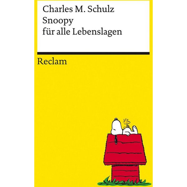 Snoopy für alle Lebenslagen / Charles M. Schulz