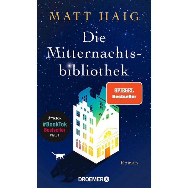 Die Mitternachtsbibliothek / Matt Haig, SPIEGEL-Bestseller