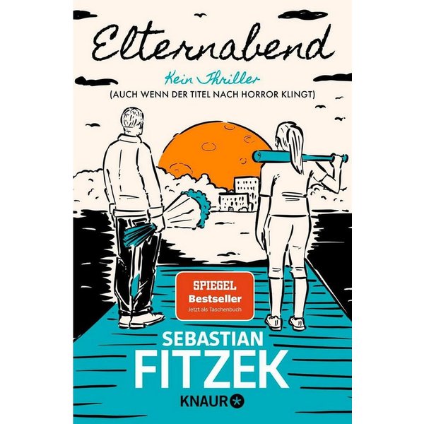Elternabend / Sebastian Fitzek