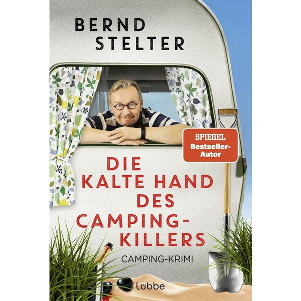 Die kalte Hand des Camping-Killers / Bernd Stelter