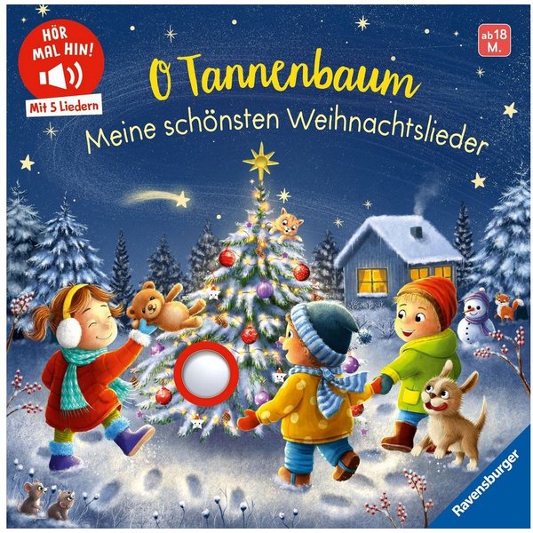 Hör mal hin - O Tannenbaum: Meine schönsten Weihnachtslieder / Volksgut