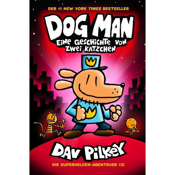 Dog Man 3 / Dav Pilkey