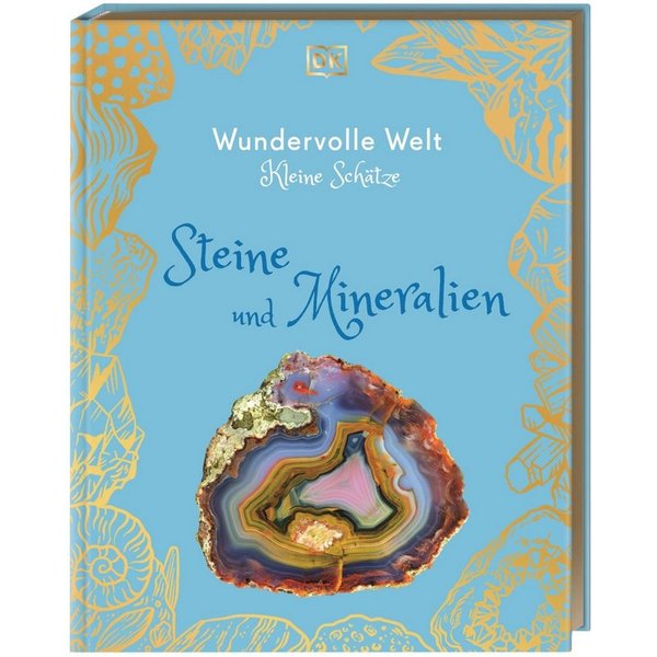 Wundervolle Welt – Kleine Schätze. Steine und Mineralien Hochwertiges / Devin Dennie