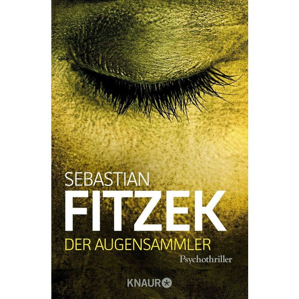 Der Augensammler / Sebastian Fitzek, SPIEGEL-Bestseller