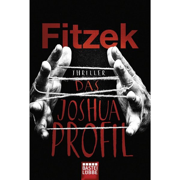 Das Joshua-Profil / Sebastian Fitzek