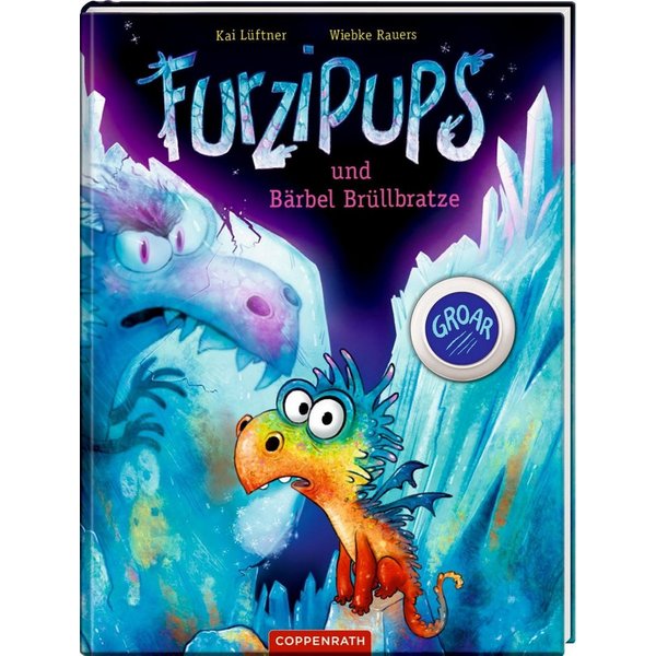 Furzipups und Bärbel Brüllbratze (Bd. 7) / Kai Lüftner