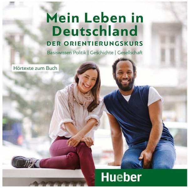 Hueber Verlag Hörspiel-CD Mein Leben in Deutschland - der Orientierungskurs, 1 Audio-CD