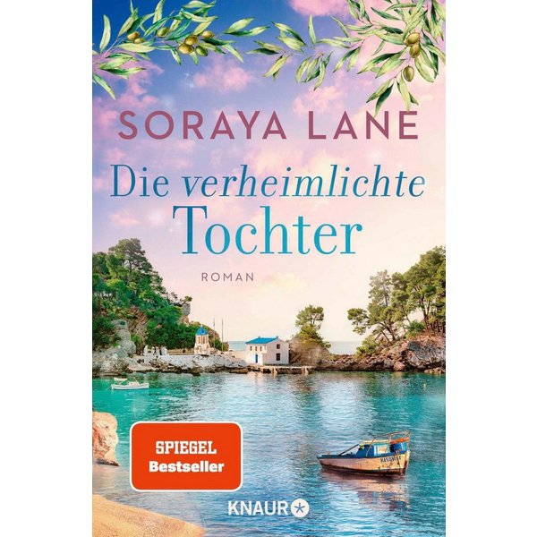 Die verheimlichte Tochter / Soraya Lane