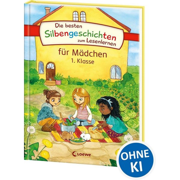 Die besten Silbengeschichten zum Lesenlernen für Mädchen 1. Klasse Ers / diverse
