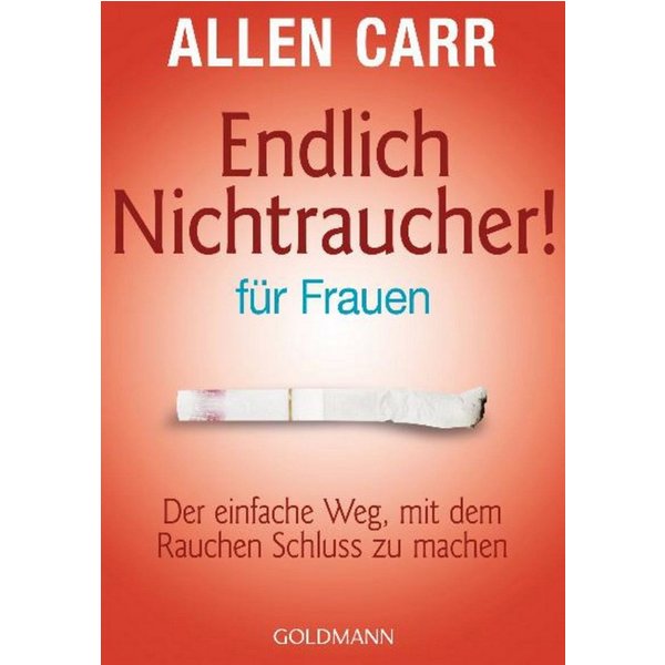 Endlich Nichtraucher - für Frauen / Allen Carr