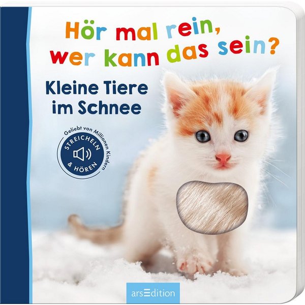 Hör mal rein, wer kann das sein? – Kleine Tiere im Schnee / diverse