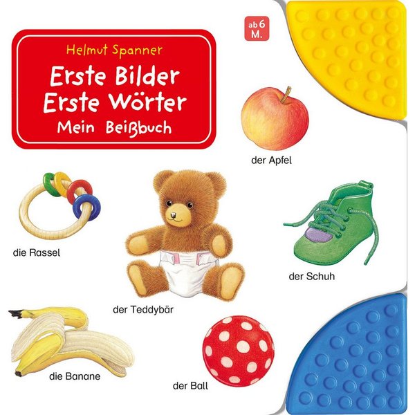 Erste Bilder - Erste Wörter: Mein Beißbuch / diverse
