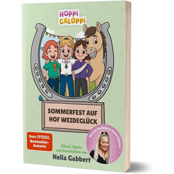 Sommerfest auf Hof Weideglück Rätsel, Spiele und Geschichten von Hella / Hella Gabbert