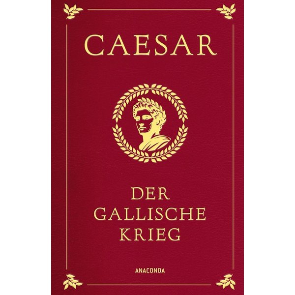 Der gallische Krieg Gebunden in Cabra Leder, mit Goldprägung - Der bek / Caesar
