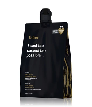 b.tan I want the darkest tan possible Selbstbräunungslotion · 750 ml