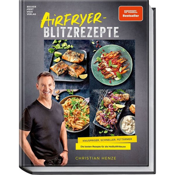 Airfryer-Blitzrezepte / Christian Henze, SPIEGEL-Bestseller