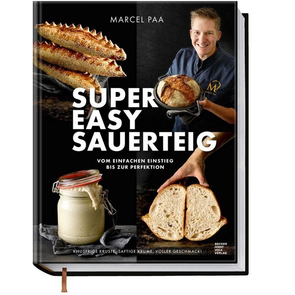 Super Easy Sauerteig / Marcel Paa