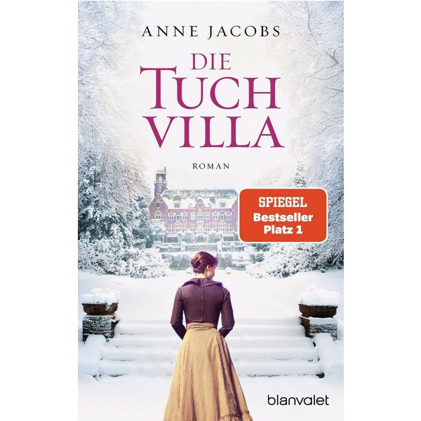Die Tuchvilla / Anne Jacobs
