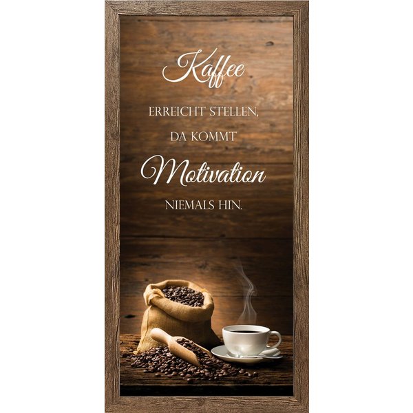 Bönninghoff Bild mit Rahmen Wandbild gerahmt KAFFEEBEUTEL MIT SPRUCH 23x49 cm – Wanddeko, Kaffee, Kaffee Bilder, Sprüche, Sprüche & Texte (1 St), mit dekorative
