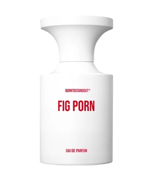 Borntostandout Fig Porn Eau de Parfum · 50 ml