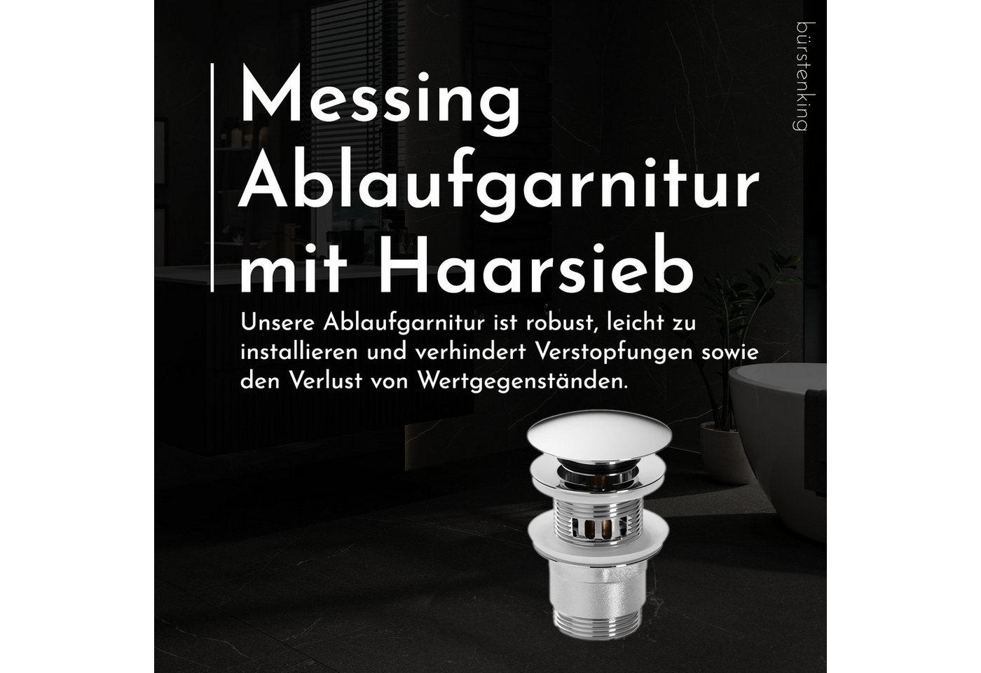 Bürstenking Ablaufgarnitur Ø 63/66 mm – Push-Open Ablaufventil - mit & ohne Überlauf & Haarsieb Push-Open / Pop-Up – Bild 2 von 5
