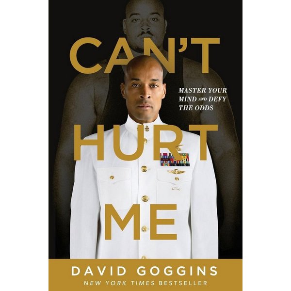 Can't Hurt Me / David Goggins