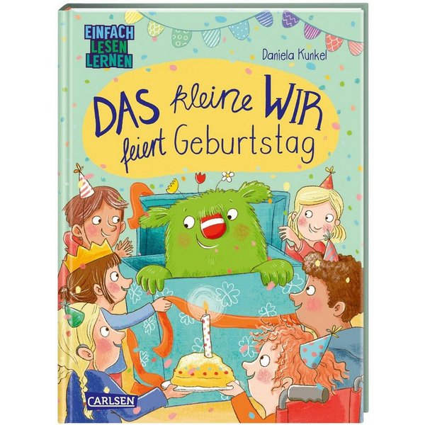Das kleine WIR feiert Geburtstag Einfach Lesen Lernen / Daniela Kunkel, Steffi Korda