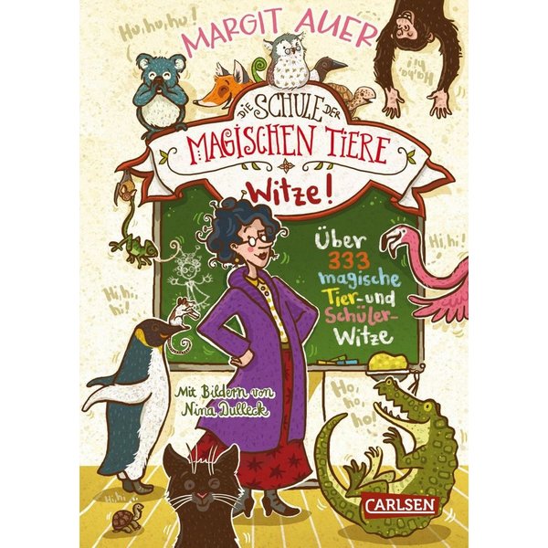 Die Schule der magischen Tiere Erstausstattung: Witze! – Über 333 magi / Margit Auer