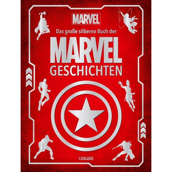 Marvel: Das große silberne Buch der MARVEL-Geschichten / Walt Disney
