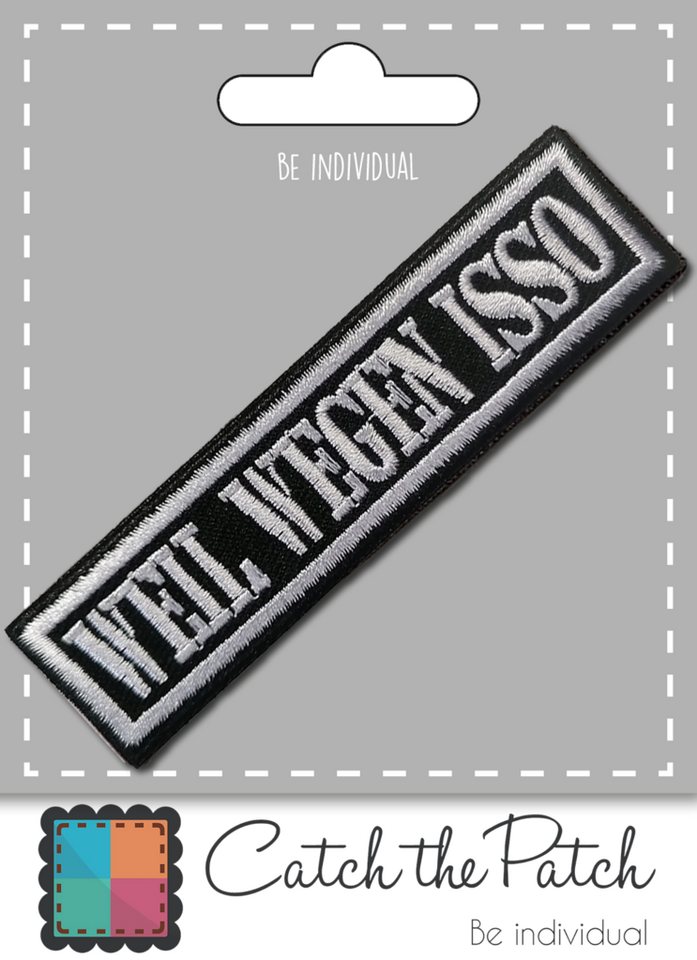 Catch the Patch Aufnäher Bügelbild, Aufbügler, Applikationen, Patches, Flicken, zum aufbügeln, Polyester, Biker Zitat Spruch Weil Wegen Isso - Größe: – Bild 4 von 4