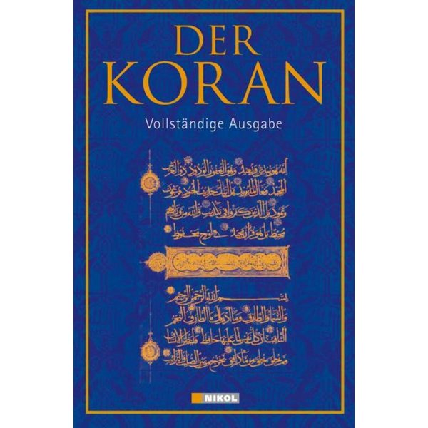 Der Koran Vollständige Ausgabe / diverse