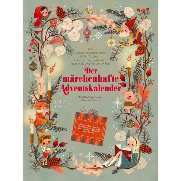 Der märchenhafte Adventskalender. Ein Adventskalenderbuch 24 Türchen m / diverse