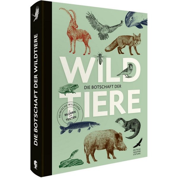 Die Botschaft der Wildtiere / diverse