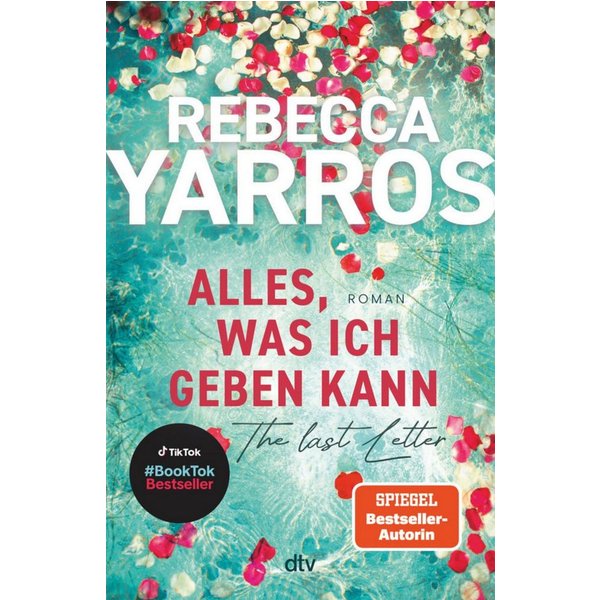 Alles, was ich geben kann – The Last Letter / Rebecca Yarros