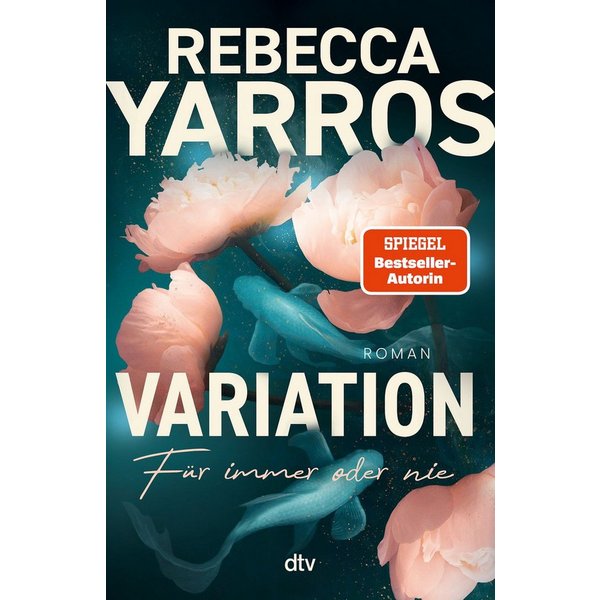 Variation – Für immer oder nie Roman, Berührende Liebesgeschichte vol / Rebecca Yarros, SPIEGEL-Bestseller
